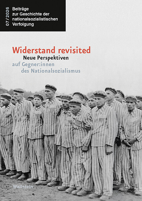 Widerstand revisited. Cover. Zu sehen Häftlinge beim Appell in einem schwarzweißfoto. Darüber in orange der Titel.